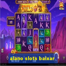 alano slots baixar